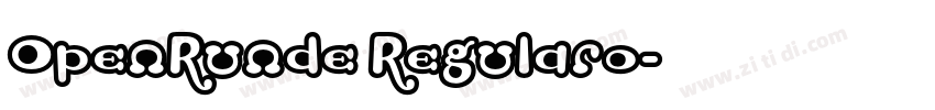 OpenRunde Regularo字体转换